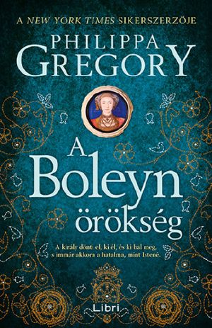 [A Tudorok 04] • A Boleyn-örökség